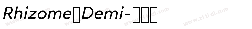 Rhizome Demi字体转换